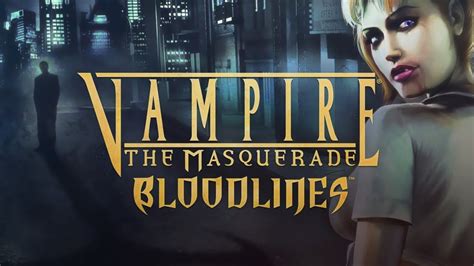 Vampire: The Masquerade – Bloodlines - Ein Rollenspiel der Extraklasse für die Nachtmenschen!